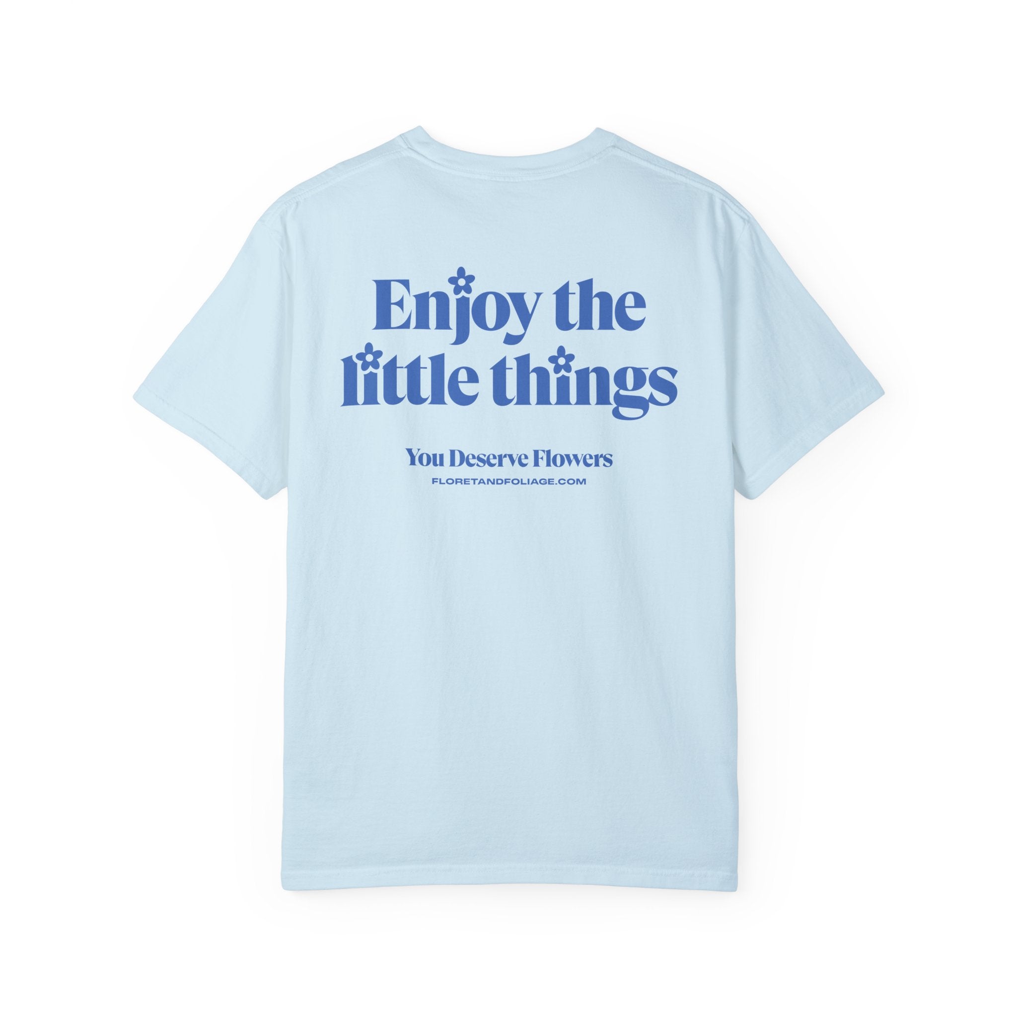 Enjoy the Little Things - Blue Floret + Foliage
