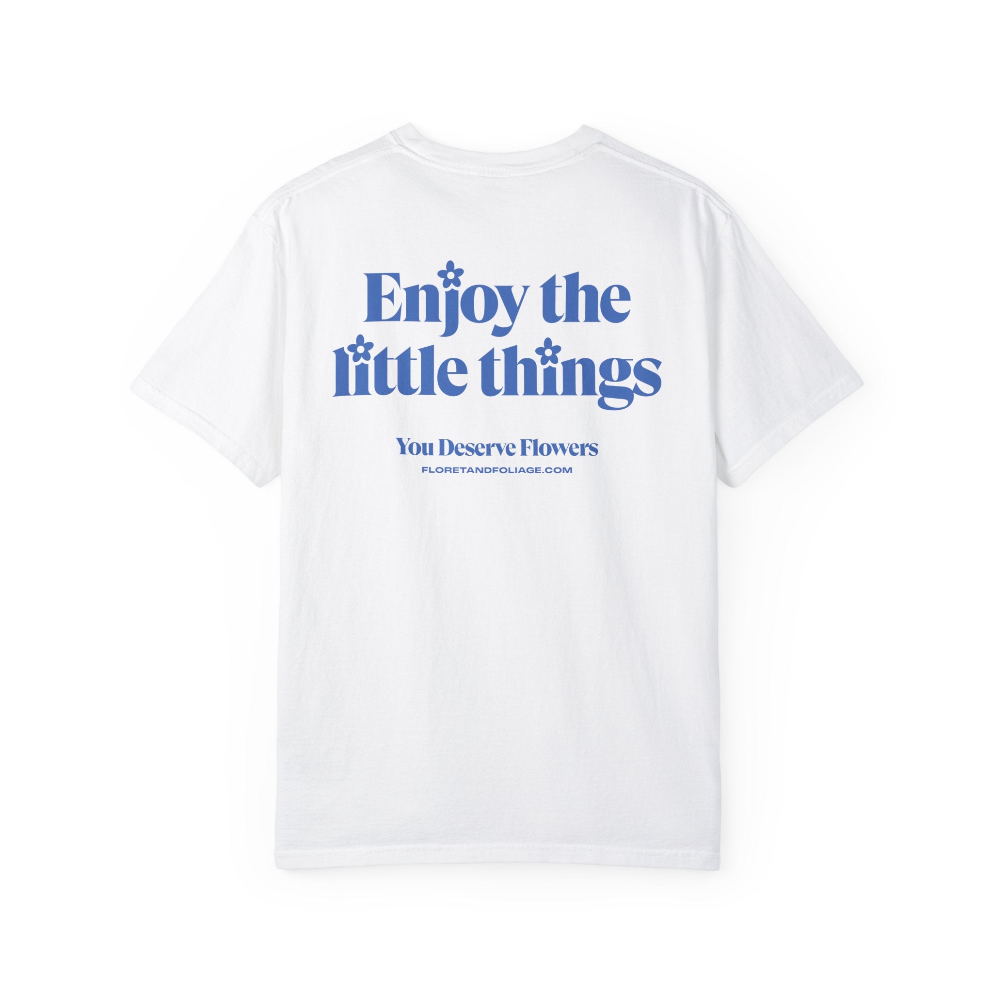 Enjoy the Little Things - Blue Floret + Foliage