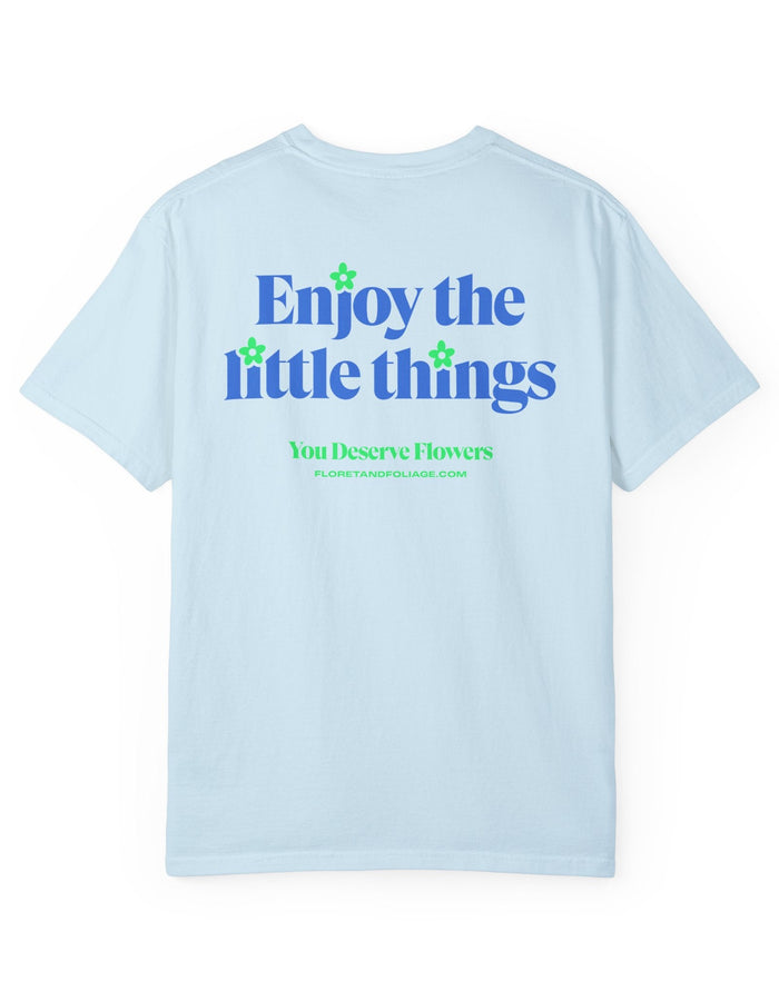 Enjoy the Little Things - Blue and Green Floret + Foliage