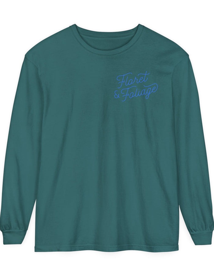 Today is a Good Day Long Sleeve T-Shirt Floret + Foliage