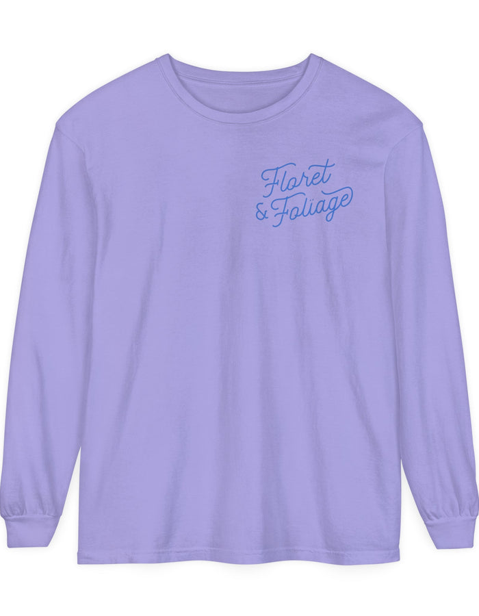 Today is a Good Day Long Sleeve T-Shirt Floret + Foliage