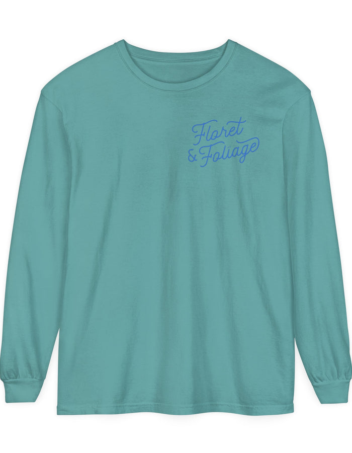 Today is a Good Day Long Sleeve T-Shirt Floret + Foliage