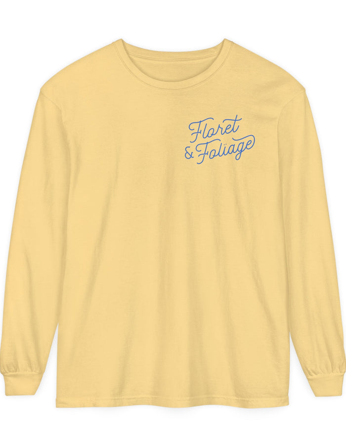 Today is a Good Day Long Sleeve T-Shirt Floret + Foliage