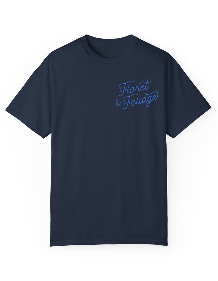 Today is a Good Day T-shirt Floret + Foliage
