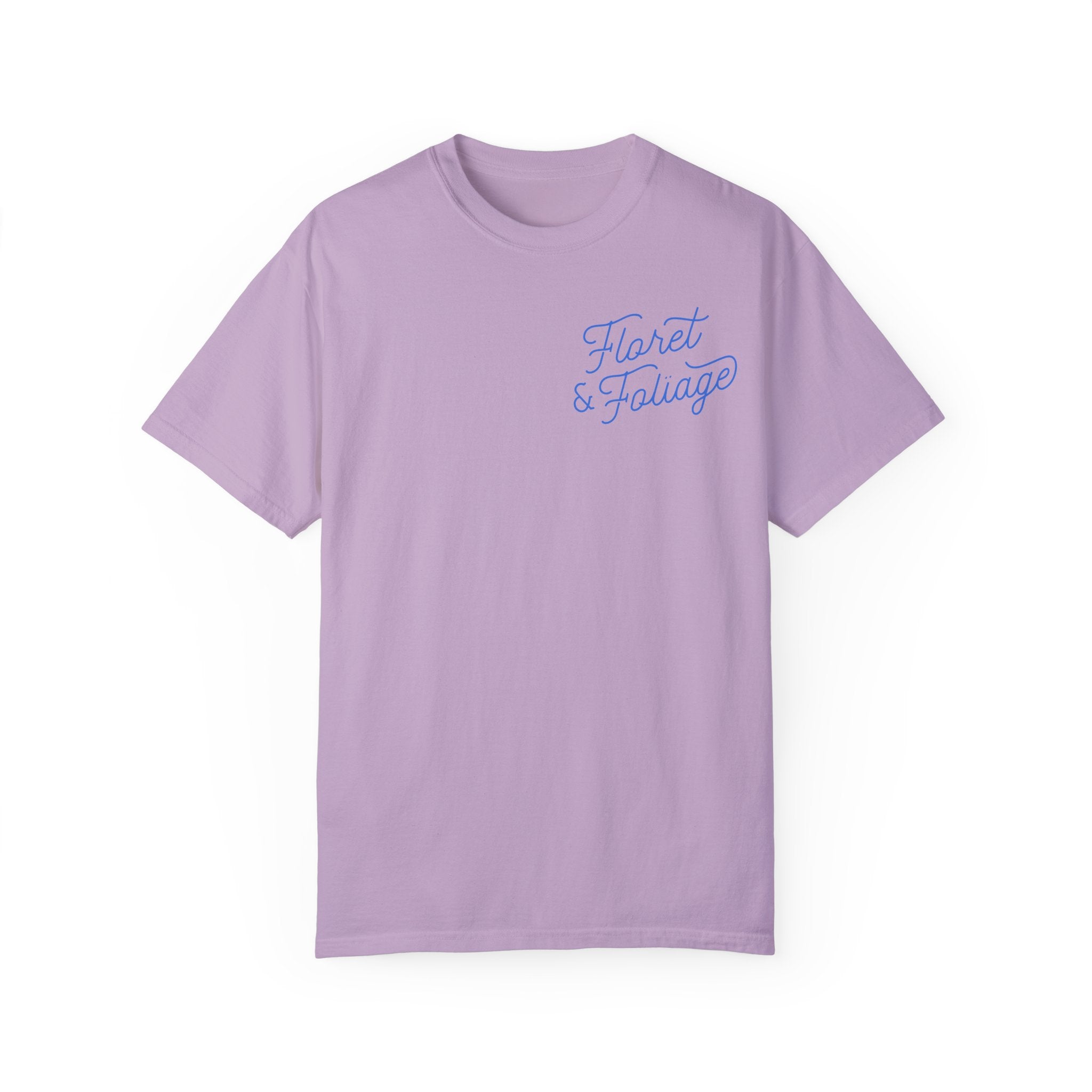 Today is a Good Day T-shirt Floret + Foliage