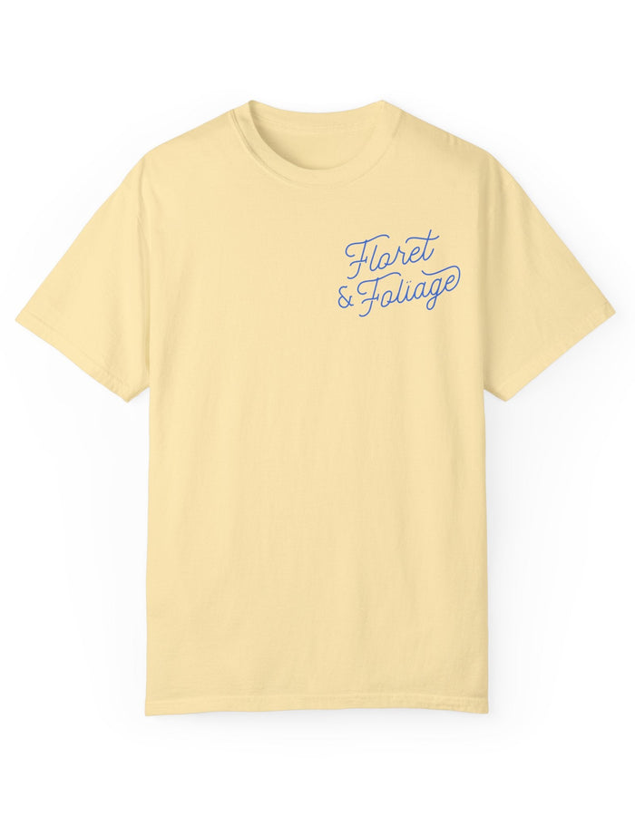 Today is a Good Day T-shirt Floret + Foliage