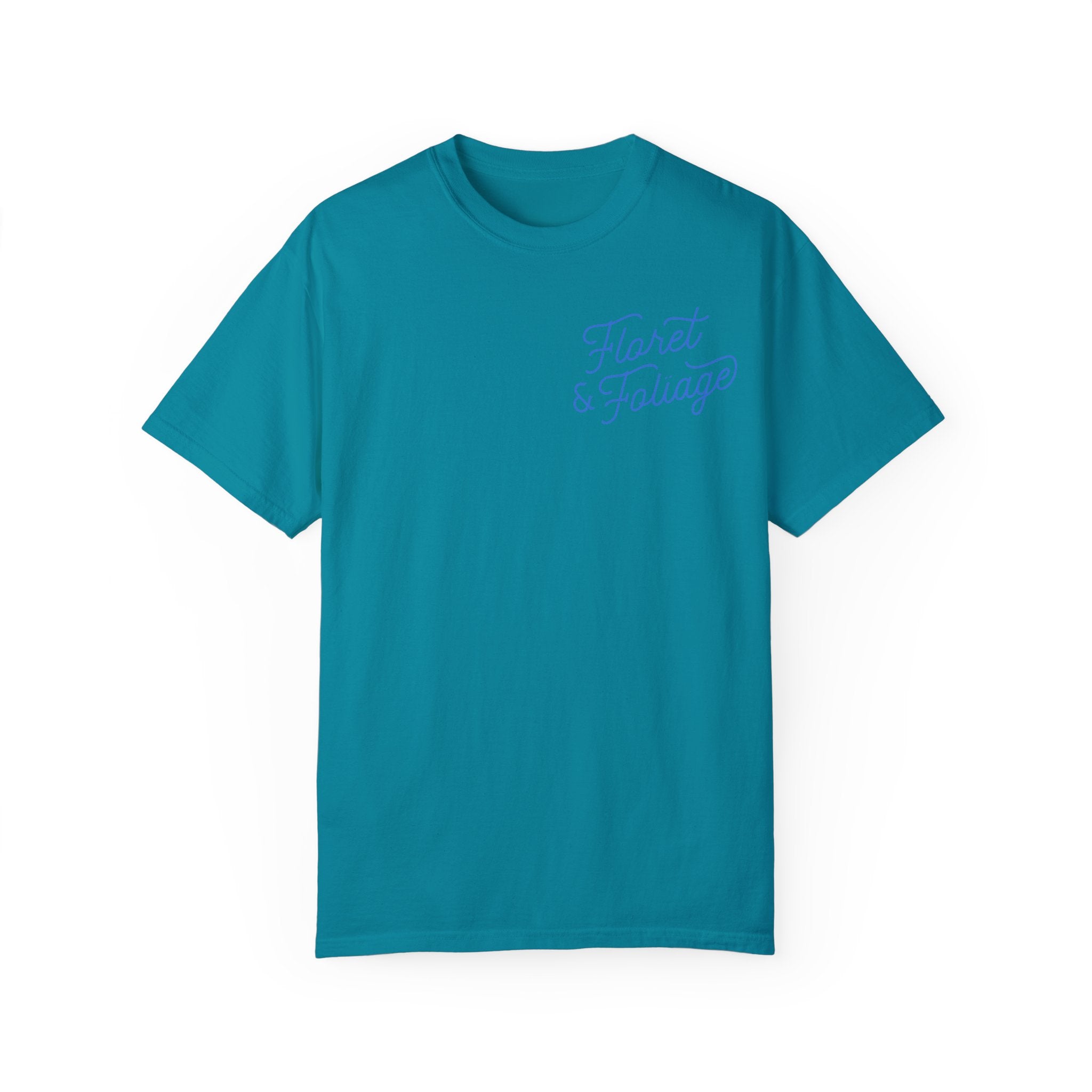 Today is a Good Day T-shirt Floret + Foliage