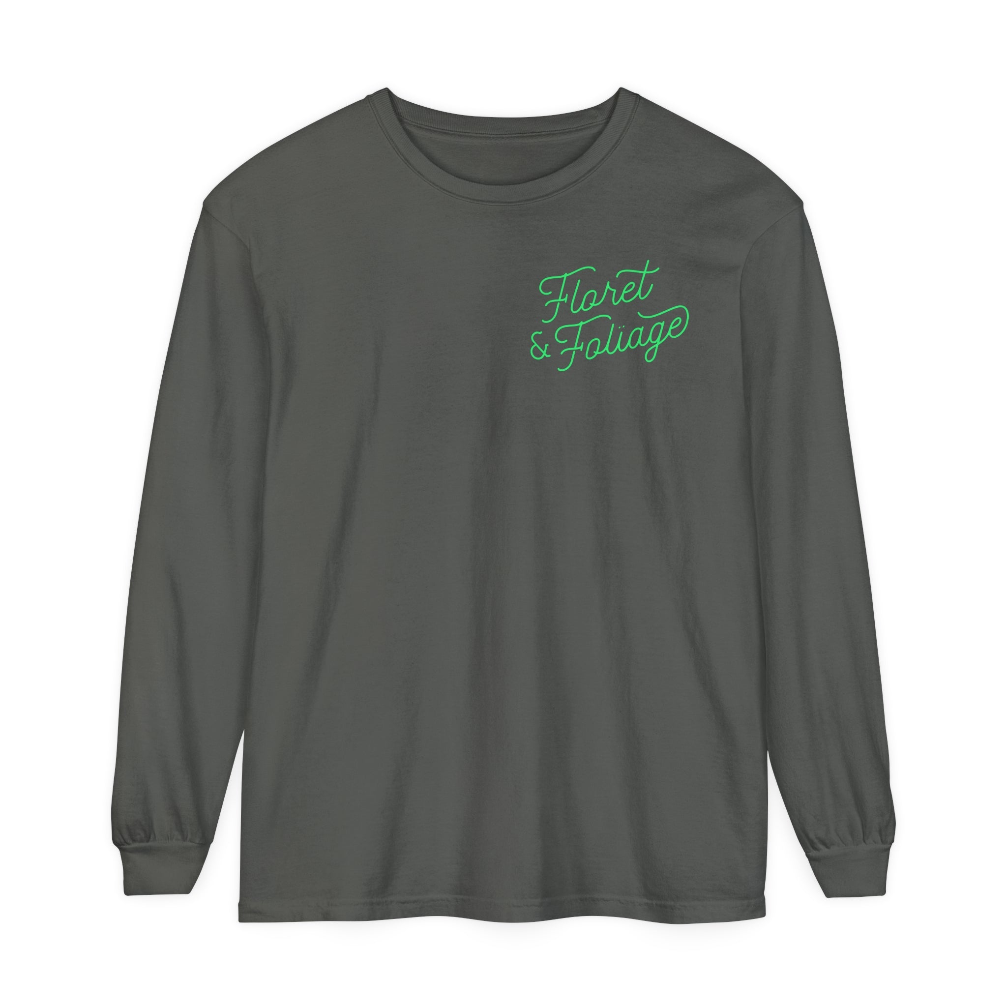 You Deserve Flowers Long Sleeve T-Shirt - Floret + Foliage Flower delivery in Fargo, North Dakota