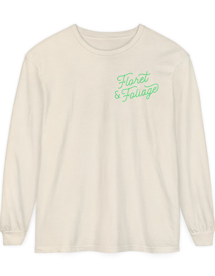 You Deserve Flowers Long Sleeve T-Shirt - Floret + Foliage Flower delivery in Fargo, North Dakota