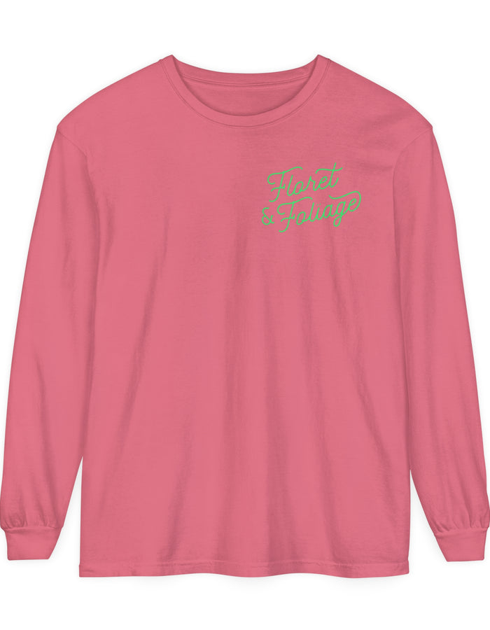 You Deserve Flowers Long Sleeve T-Shirt - Floret + Foliage Flower delivery in Fargo, North Dakota