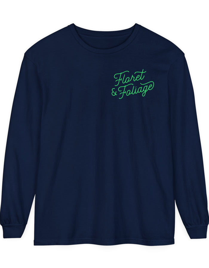 You Deserve Flowers Long Sleeve T-Shirt - Floret + Foliage Flower delivery in Fargo, North Dakota