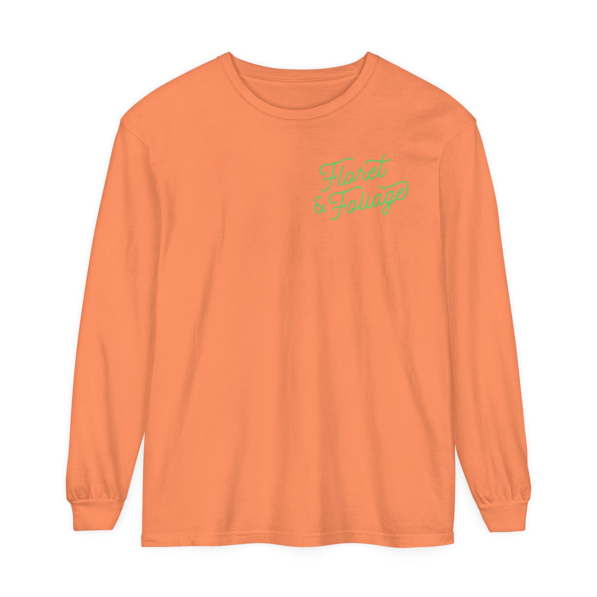 You Deserve Flowers Long Sleeve T-Shirt - Floret + Foliage Flower delivery in Fargo, North Dakota