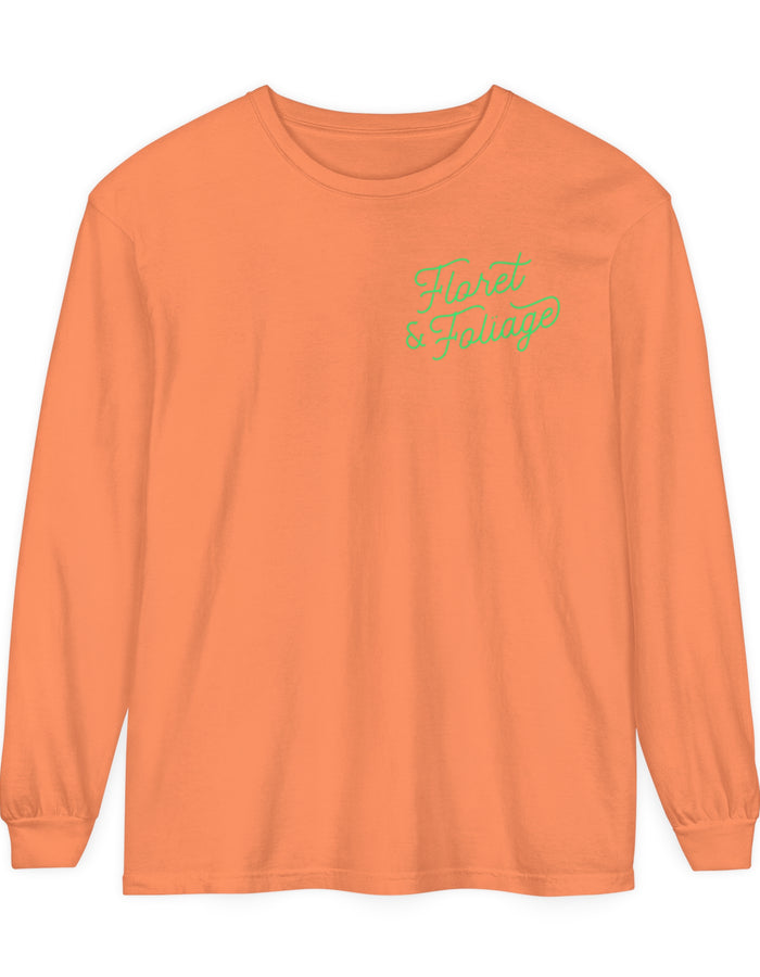 You Deserve Flowers Long Sleeve T-Shirt - Floret + Foliage Flower delivery in Fargo, North Dakota