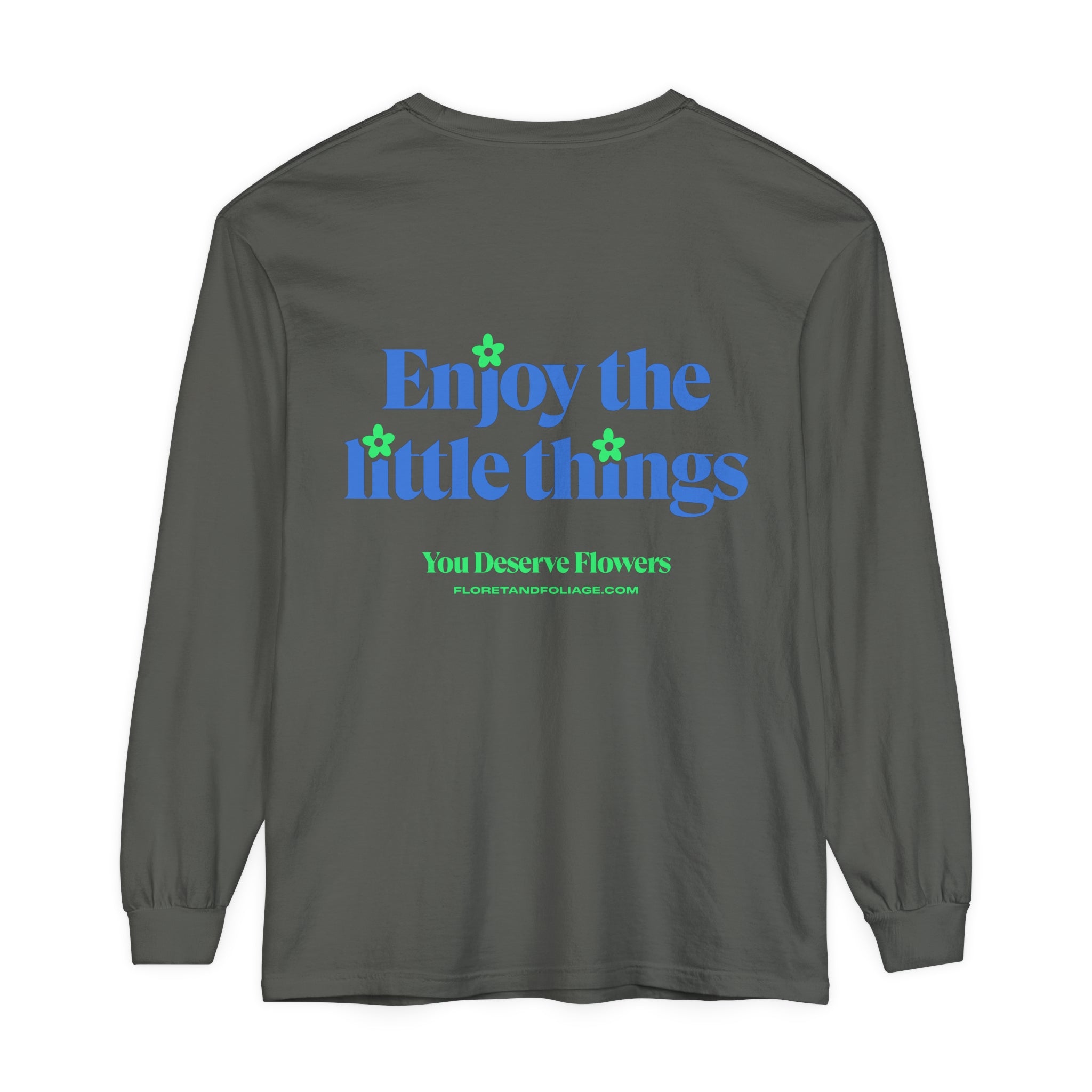 Blue & Green Enjoy the Little Things Long Sleeve T-Shirt  Floret + Foliage