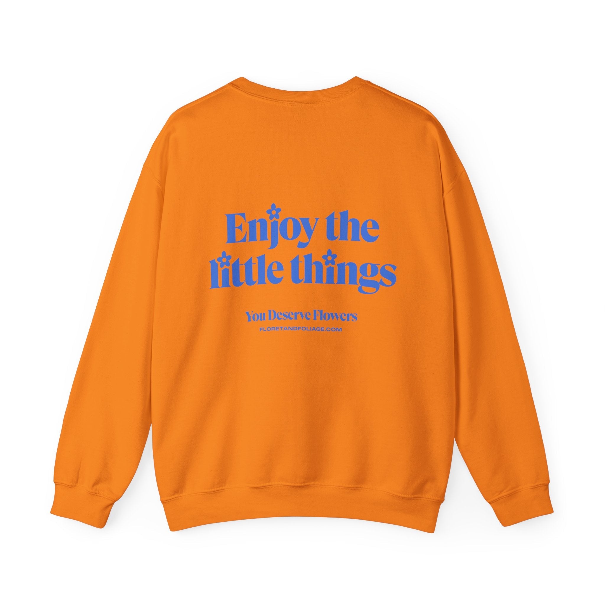 Enjoy the Little Things Crewneck Sweatshirt  Floret + Foliage