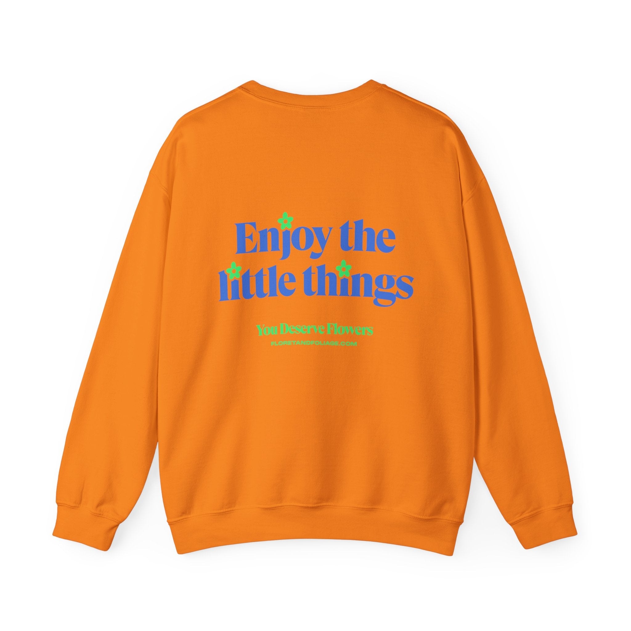 Enjoy the Little Things Crewneck Sweatshirt  Floret + Foliage