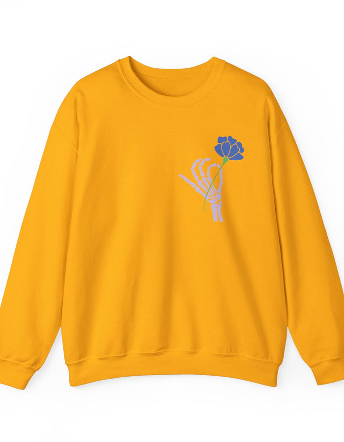 Today is a Good Day Crewneck Sweatshirt - Skeleton Hand & Flower  Floret + Foliage