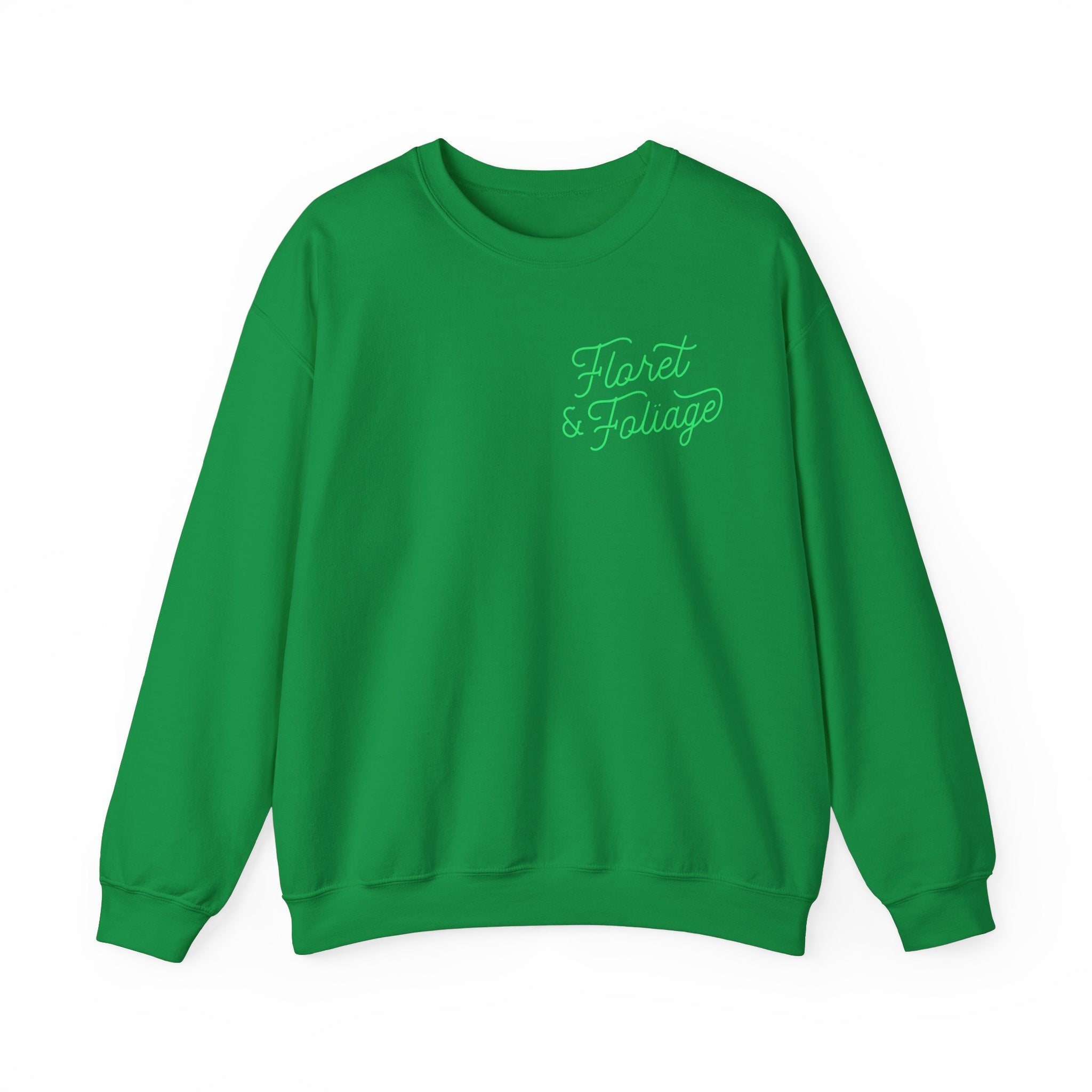 You Deserve Flowers Crewneck Sweatshirt - Green  Floret + Foliage