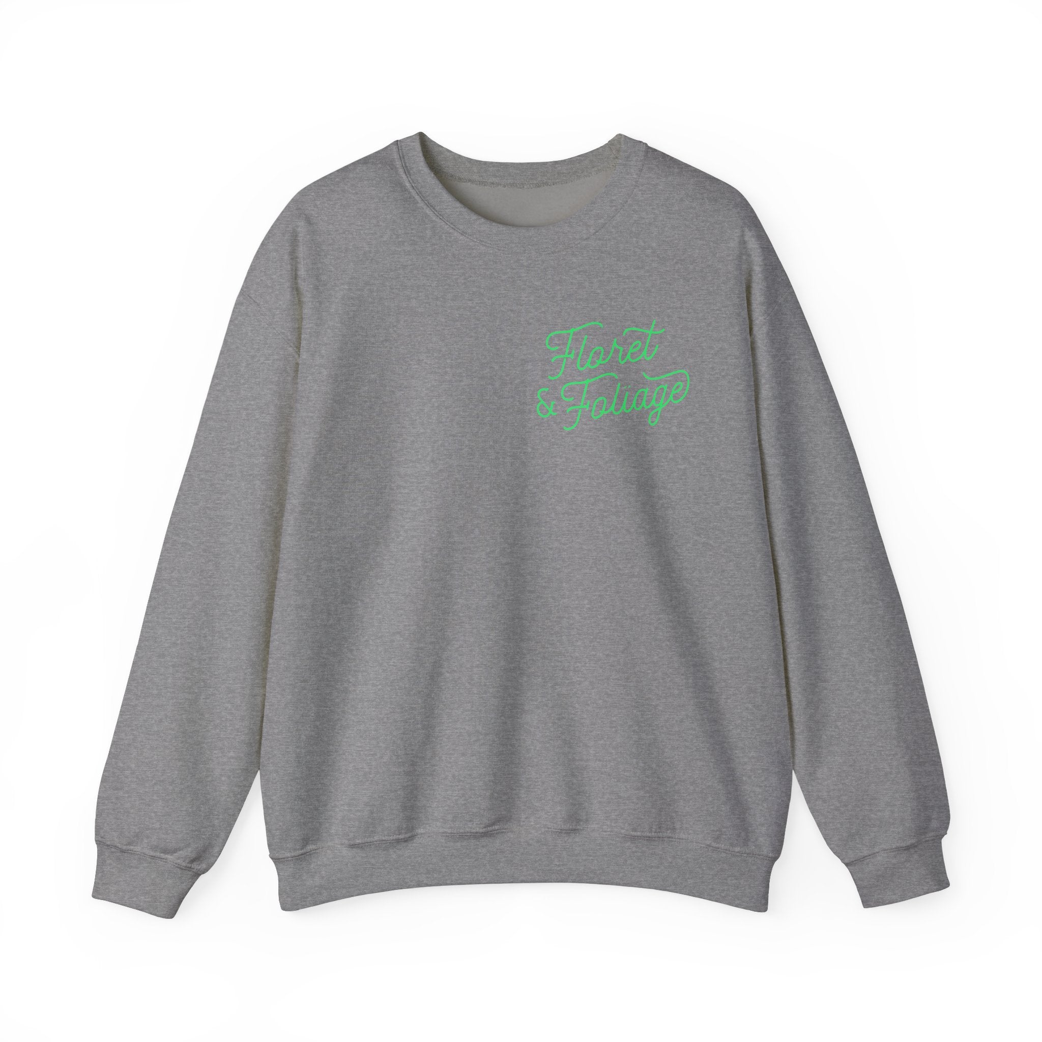 You Deserve Flowers Crewneck Sweatshirt - Green  Floret + Foliage