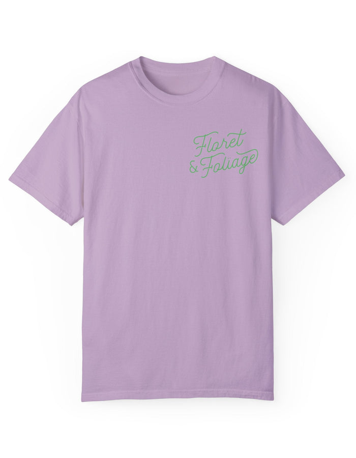 You Deserve Flowers - Green T-Shirt - Floret + Foliage Flower delivery in Fargo, North Dakota