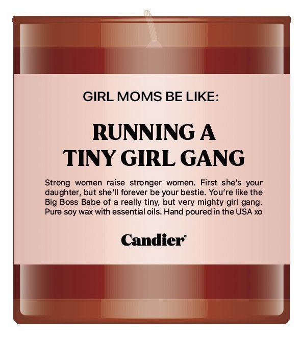 GIRL MOM CANDLE Ryan Porter | Candier Floret + Foliage