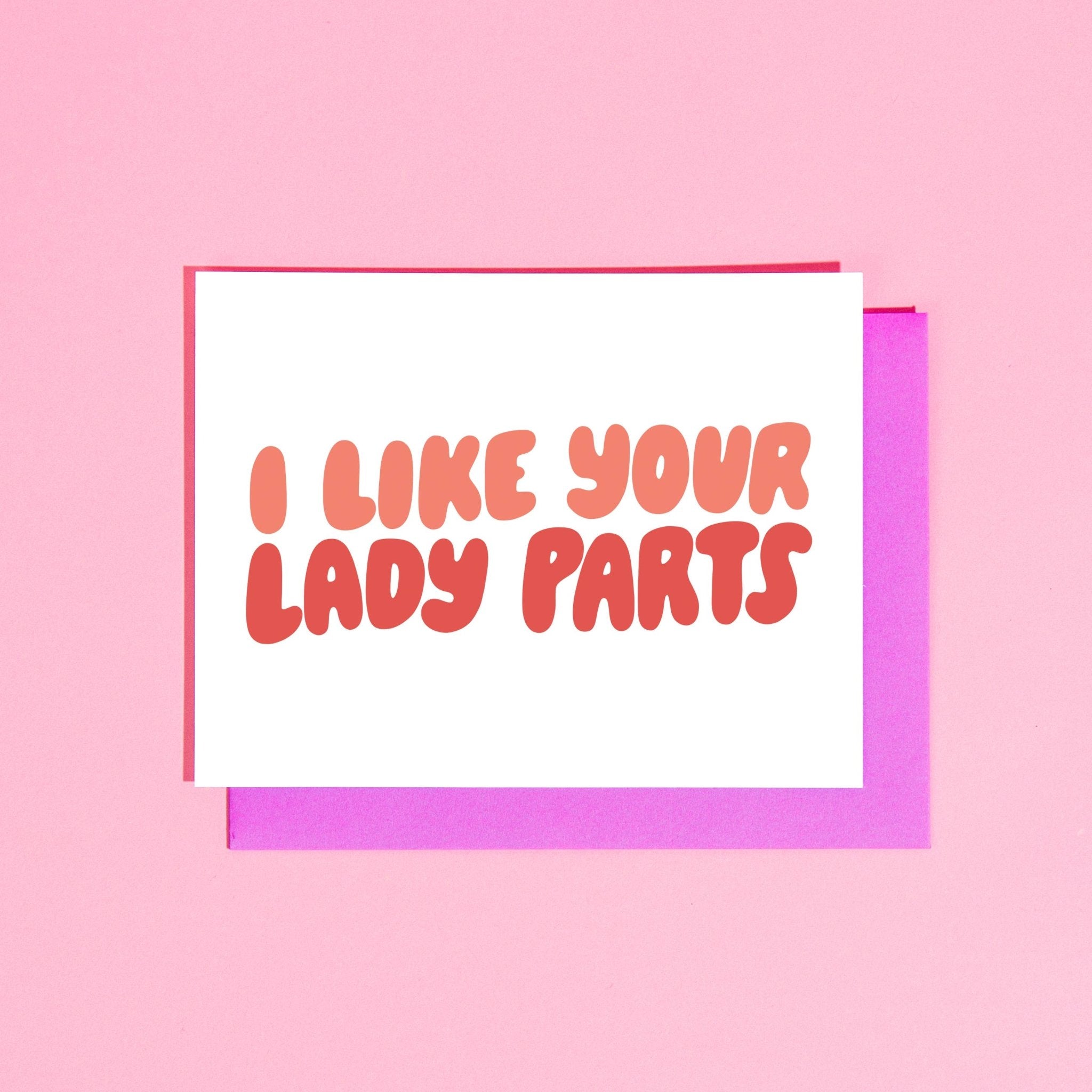 I Like Your Lady Parts Card - Floret + Foliage Flower delivery in Fargo, North Dakota