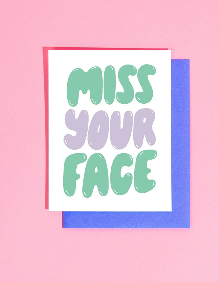 Miss Your Face A2 Greeting Card - Floret + Foliage Flower delivery in Fargo, North Dakota