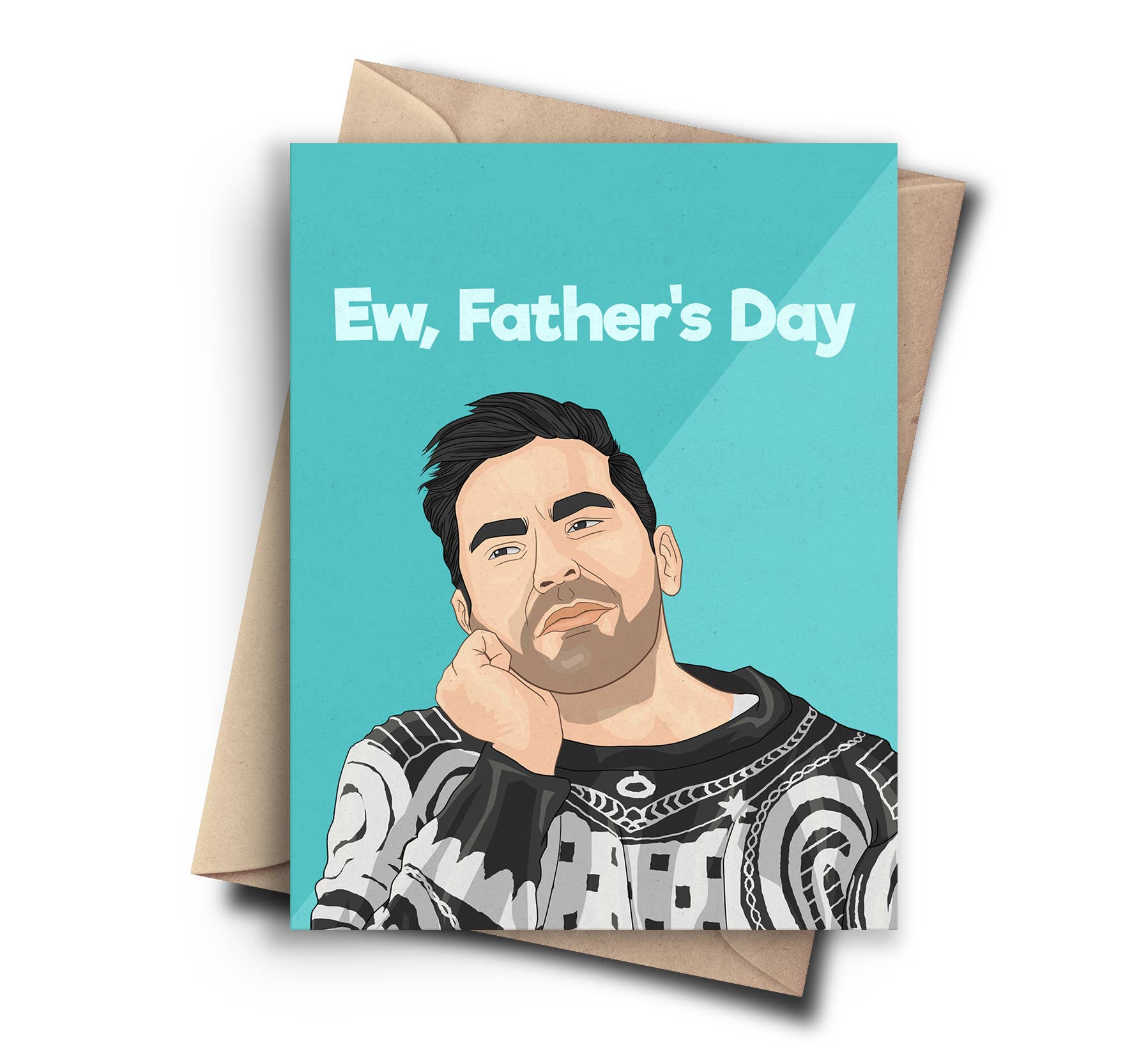 Schitt's Creek Funny Fathers Day Card - Pop Culture Card Pop Cult Paper Floret + Foliage