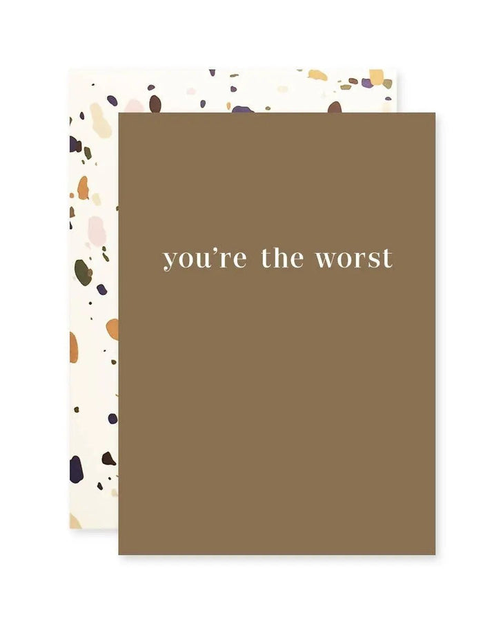 You're The Worst Card - Floret + Foliage Flower delivery in Fargo, North Dakota